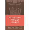 Kalemimde Parmak İzlerim