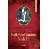 Kalk Son Gününe Veda Et
