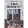 Kalk Yerine Yat