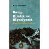 Kamp Kimlik ve Biyosiyaset