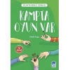 Kampta Oyun Var - Selim’in Renkli Dünyası / 3. Sınıf Okuma Kitabı