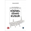 Kamu Görevlilerinin Mali Sorumluluğu Bağlamında Kişisel (İdari) Kusur