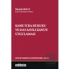 Kamu İcra Hukuku ve 6183 Sayılı Kanun Uygulaması