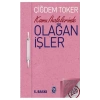 Kamu İhalelerinde Olağan İşler