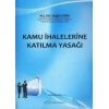 Kamu İhalelerine Katılma Yasağı