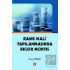 Kamu Mali Yapılanmasında Rigor Mortis