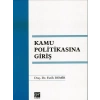 Kamu Politikasına Giriş - Doç. Dr. Fatih Demir