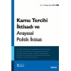Kamu Tercihi İktisadı ve Anayasal Politik İktisat