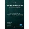 Kamu Yönetimi Ansiklopedisi - YEREL YÖNETİMLER, KENT VE ÇEVRE POLİTİKALARI