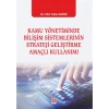 Kamu Yönetiminde Bilişim Sistemlerinin Strateji Geliştirme Amaçlı Kullanımı Filiz Tufan Emini