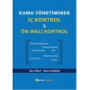 Kamu Yönetiminde İç Kontrol ve Ön Mali Kontrol