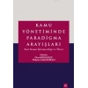Kamu Yönetiminde Paradigma Arayışları