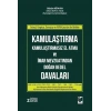 Kamulaştırma Kamulaştırmasız El Atma ve İmar Mevzuatından Doğan Bedel Davaları