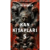 Kan Kitapları 5