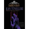 Kan Tünelleri