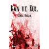 Kan ve Kül