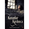 Kanatlar Kırılınca