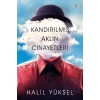 Kandırılmış Aklın Cinayetleri