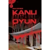 Kanlı Oyun