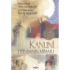 Kanuni - Dünyanın Mimarı