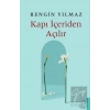Kapı İçeriden Açılır