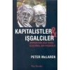 Kapitalistler ve İşgalciler