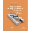 Kapitalizm ve Kapitalizmin İktisadı