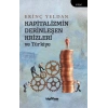 Kapitalizmin Derinleşen Krizleri ve Türkiye