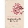 Kapitalizmin Doğuşu - İslam’ın Erken Döneminde