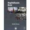 Kapitalizmin Krizi - Mustafa Durmuş