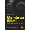 Kapsamlı Membran Bilimi ve Yaşamımızdaki Yeri