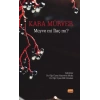 Kara Mürver: Meyve mi İlaç mı?