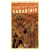 Karabibik (Günümüz Türkçesiyle)