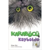 Karaböcü - Karaböcü Kayboldu