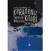 Karadeniz Kitabı: Yağmurlar Ülkesinde Çocuk Olmak