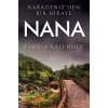 Karadeniz’den Bir Hikaye Nana