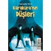 Karakuranın Düşleri