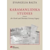 Karamanlıdıka Studies (Ciltli)