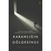 Karanlığın Gölgesinde