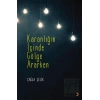 Karanlığın İçinde Gölge Ararken