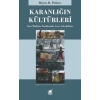 Karanlığın Kültürleri