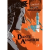 Karanlık Büyük Hikâyeler - Dante Alighieri