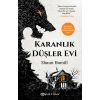 Karanlık Düşler Evi