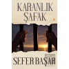 Karanlık Şafak