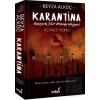 Karantina - Üçüncü Perde