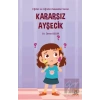 Kararsız Ayşecik