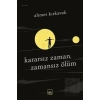 Kararsız Zaman, Zamansız Ölüm