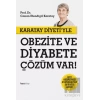 Karatay Diyeti’yle Obezite ve Diyabete Çözüm Var!
