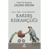 Kardeş Kıskançlığı