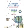Kardeşim Sakız Ağacı